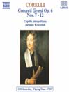 CORELLI: Concerti  Grossi Op. 6, Nos. 7-12